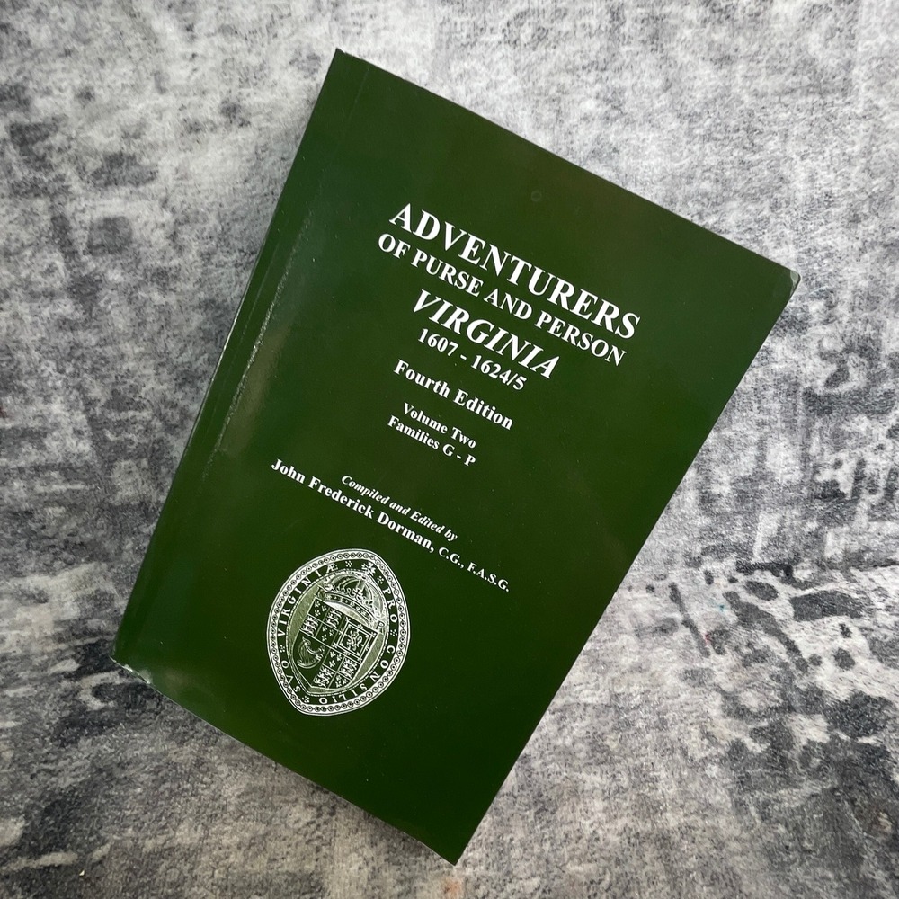 Adventurers of Purse and Person Virginia 1607-1624/5 Vol 2 Families‎ G-P Dorman